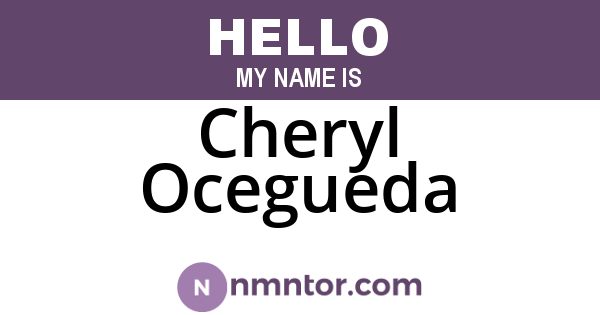 Cheryl Ocegueda