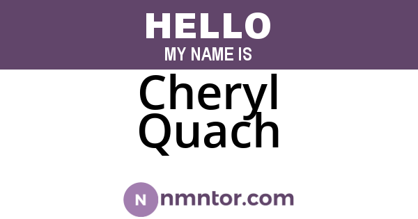 Cheryl Quach