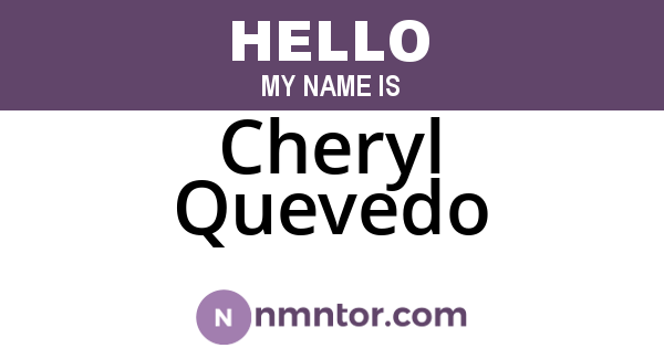 Cheryl Quevedo