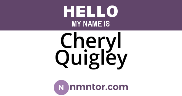 Cheryl Quigley
