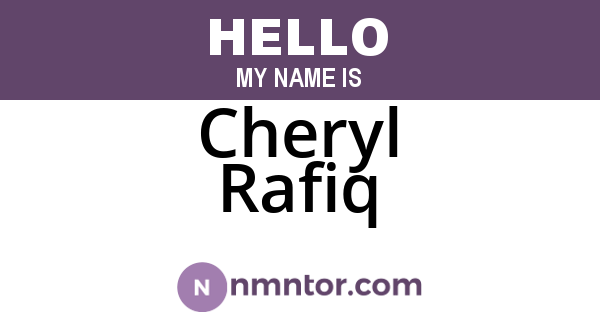 Cheryl Rafiq
