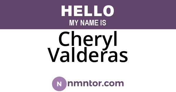 Cheryl Valderas