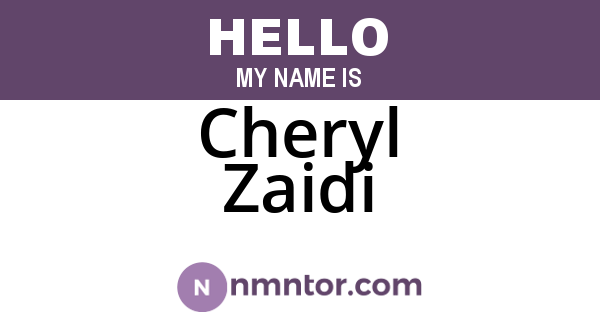 Cheryl Zaidi