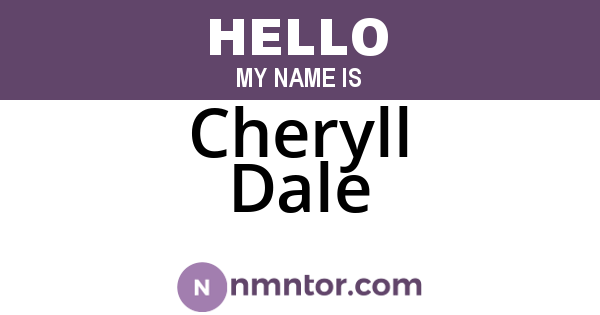 Cheryll Dale