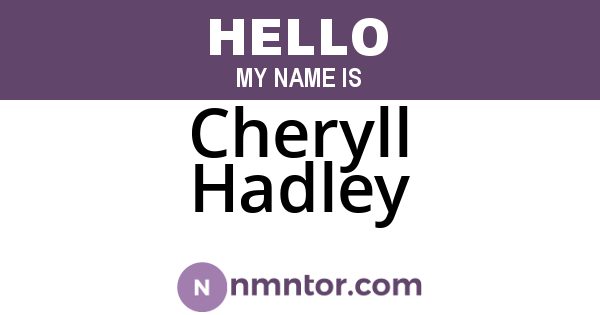 Cheryll Hadley