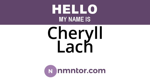 Cheryll Lach