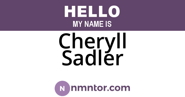 Cheryll Sadler