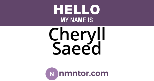 Cheryll Saeed