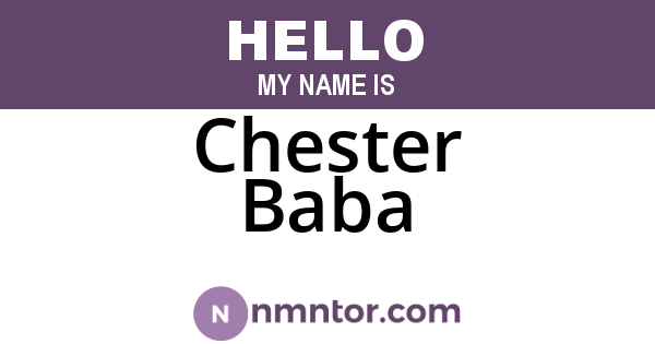 Chester Baba