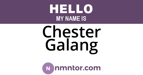 Chester Galang