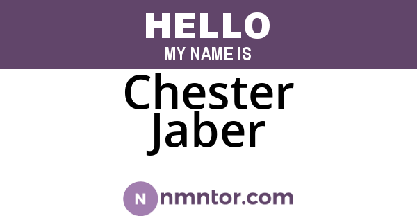 Chester Jaber