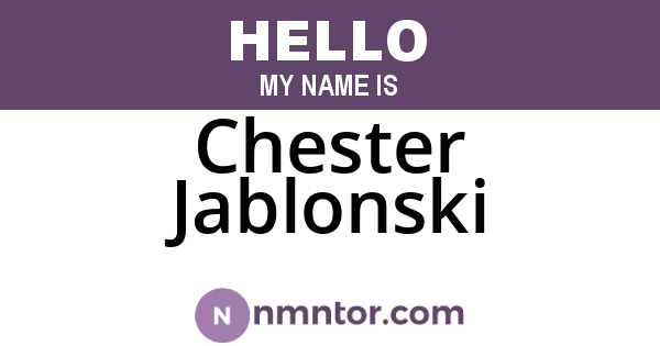 Chester Jablonski