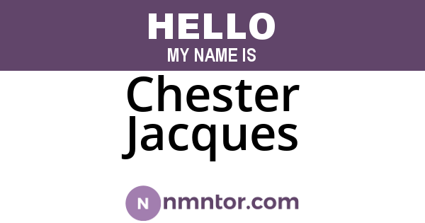 Chester Jacques