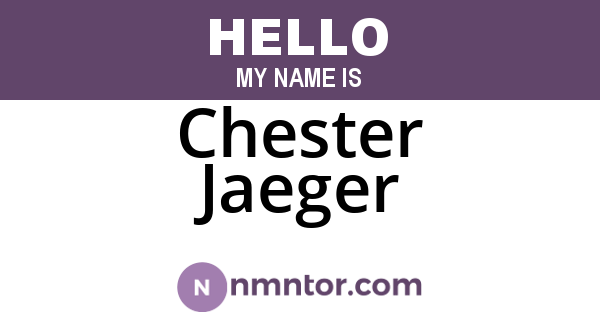 Chester Jaeger
