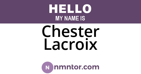 Chester Lacroix