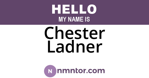 Chester Ladner