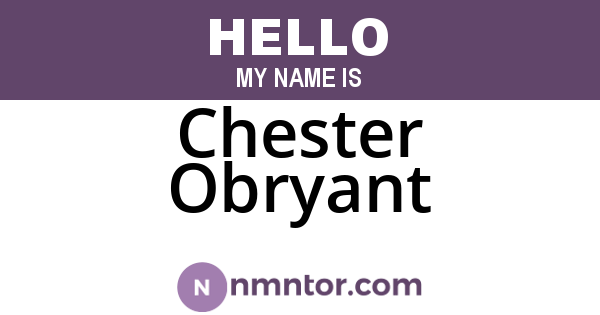 Chester Obryant