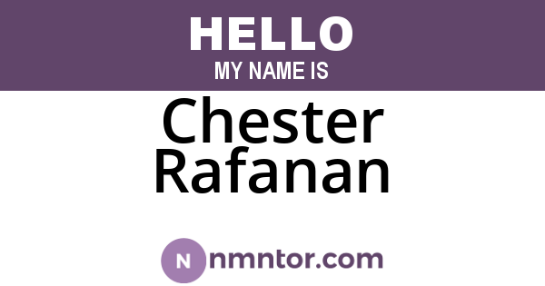 Chester Rafanan