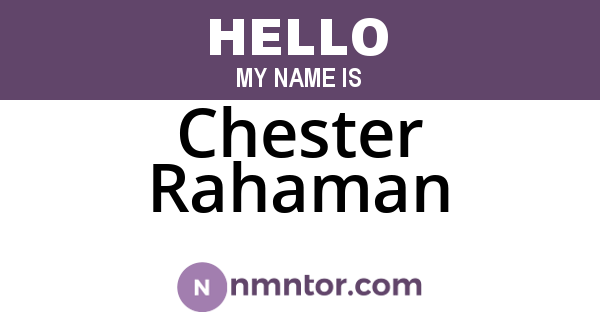 Chester Rahaman