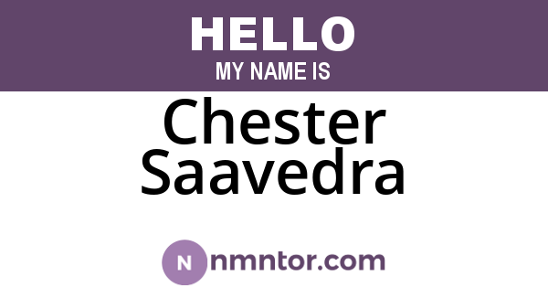 Chester Saavedra