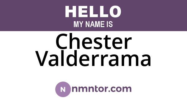 Chester Valderrama