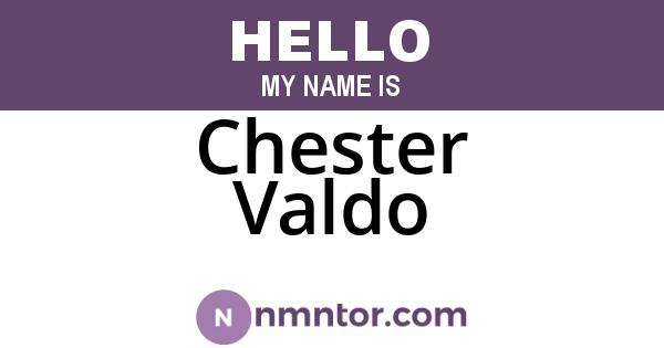 Chester Valdo