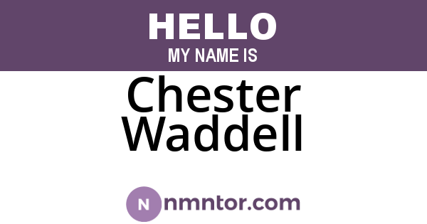 Chester Waddell