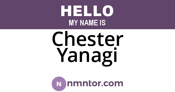 Chester Yanagi