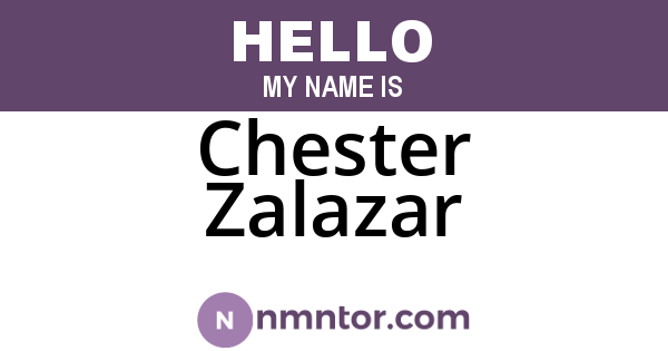 Chester Zalazar
