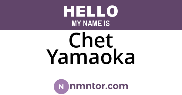 Chet Yamaoka