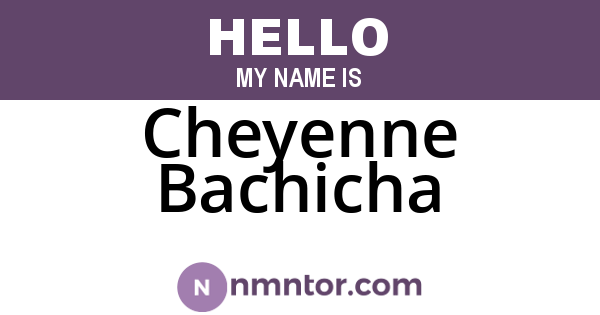 Cheyenne Bachicha