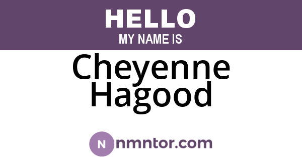 Cheyenne Hagood