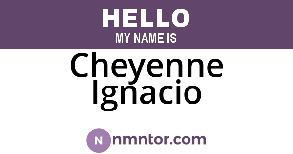 Cheyenne Ignacio