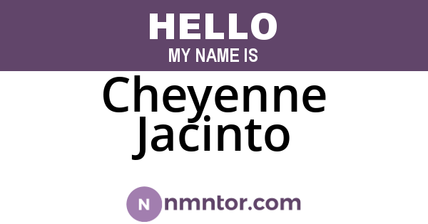 Cheyenne Jacinto