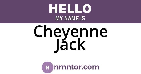 Cheyenne Jack