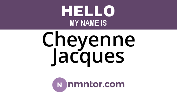 Cheyenne Jacques