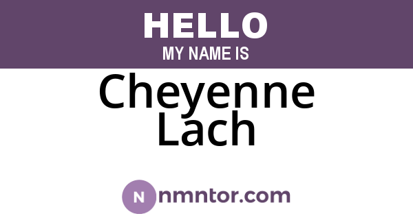 Cheyenne Lach