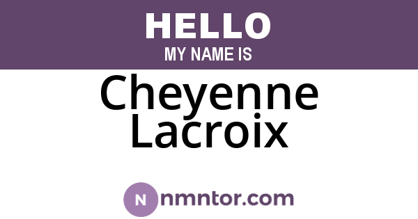 Cheyenne Lacroix