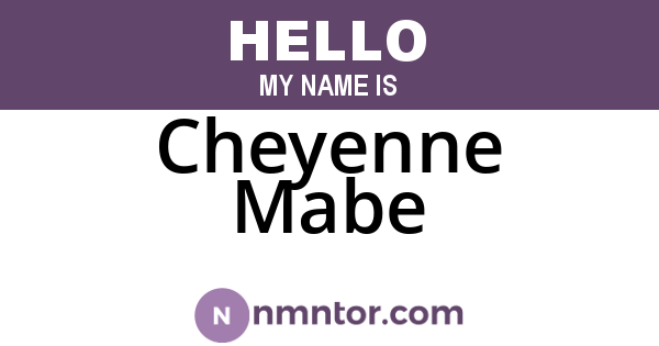 Cheyenne Mabe