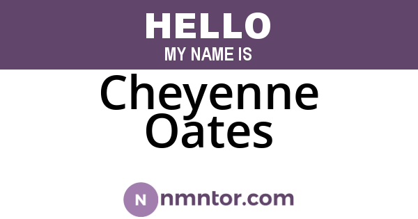 Cheyenne Oates
