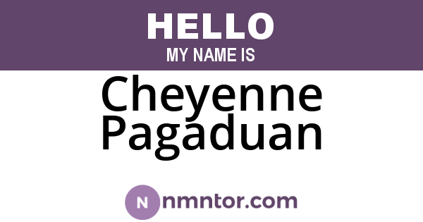 Cheyenne Pagaduan