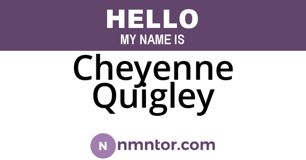 Cheyenne Quigley