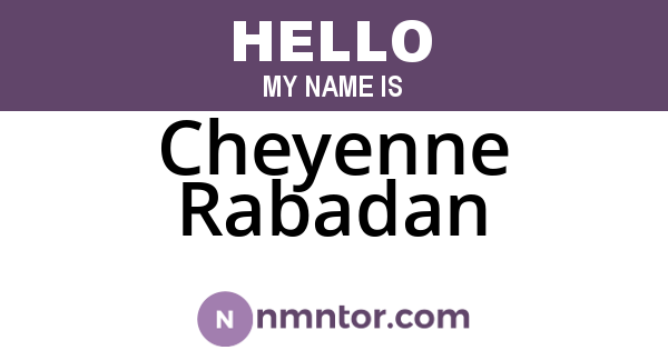 Cheyenne Rabadan