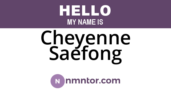 Cheyenne Saefong