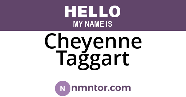 Cheyenne Taggart