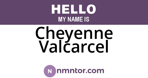 Cheyenne Valcarcel