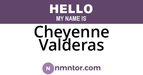 Cheyenne Valderas