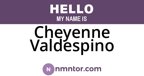 Cheyenne Valdespino