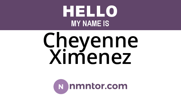 Cheyenne Ximenez