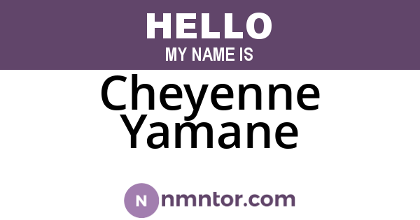 Cheyenne Yamane